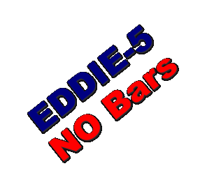 Text Box: EDDIE-5NO Bars